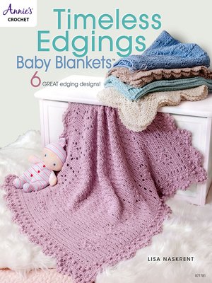 cover image of Timeless Edgings Baby Blankets